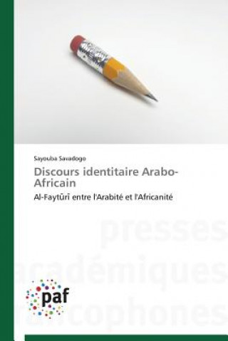 Buch Discours Identitaire Arabo-Africain Sayouba Savadogo