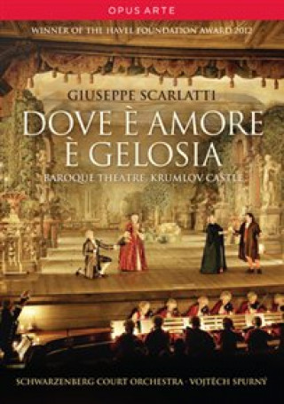 Video Dove s Amore s Gelosia Giuseppe Scarlatti