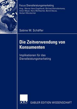 Knjiga Die Zeitverwendung von Konsumenten Sabine M. Schäffer