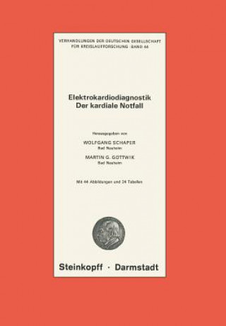 Książka Elektrokardiodiagnostik der Kardiale Notfall Wolfgang Schaper