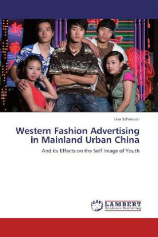 Carte Western Fashion Advertising in Mainland Urban China Lisa Scharoun