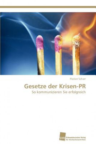 Buch Gesetze der Krisen-PR Florian Scharr