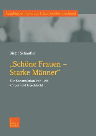 Kniha "sch ne Frauen -- Starke M nner" Birgit Schaufler