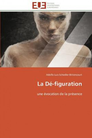Knjiga La D -Figuration Adolfo Luis Schedler Bittencourt
