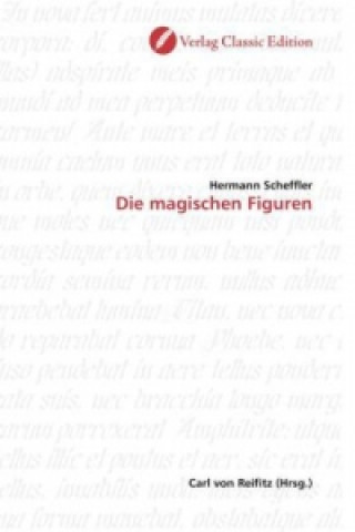 Książka Die magischen Figuren Hermann Scheffler