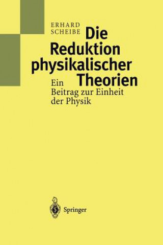 Carte Die Reduktion Physikalischer Theorien Erhard Scheibe