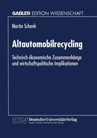 Knjiga Altautomobilrecycling Martin Schenk