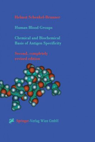 Kniha Human Blood Groups Helmut Schenkel-Brunner