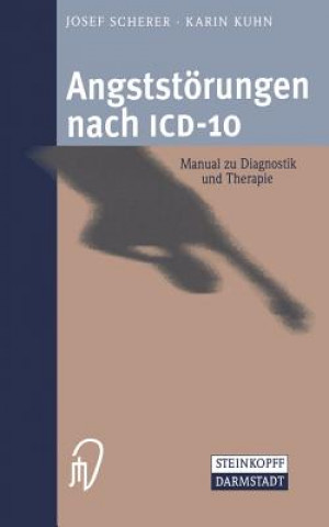 Kniha Angststörungen nach ICD-10 Josef Scherer