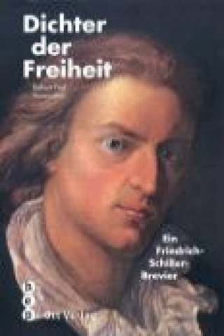 Carte Dichter der Freiheit Friedrich von Schiller