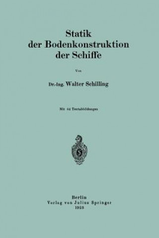 Carte Statik Der Bodenkonstruktion Der Schiffe Walter Schilling