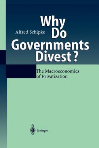 Carte Why Do Governments Divest? Alfred Schipke