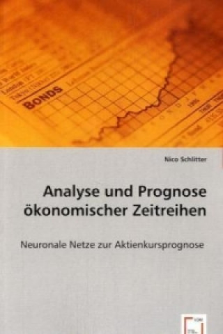 Carte Analyse und Prognose ökonomischer Zeitreihen Nico Schlitter