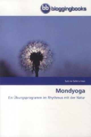 Knjiga Mondyoga Sabine Schmelmer