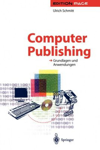 Kniha Computer Publishing Ulrich Schmitt