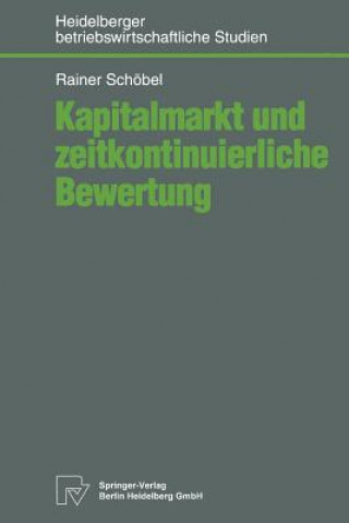 Knjiga Kapitalmarkt Und Zeitkontinuierliche Bewertung Rainer Schöbel