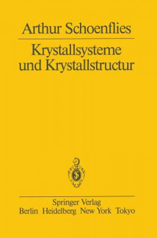 Carte Krystallsysteme und Krystallstructur A. Schoenflies