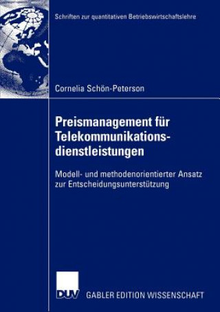 Kniha Preismanagement fur Telekommunikationsdienstleistungen Cornelia Schön-Peterson