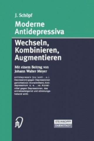 Kniha Moderne Antidepressiva Josef Schöpf