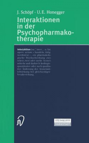 Könyv Interaktionen in der Psychopharmakotherapie Josef Schöpf