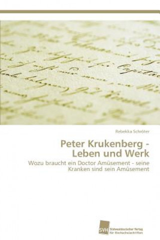 Książka Peter Krukenberg - Leben und Werk Rebekka Schröter