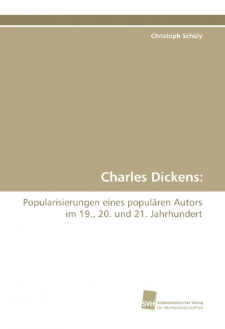 Kniha Charles Dickens: Christoph Schüly