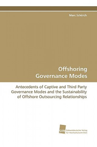 Kniha Offshoring Governance Modes Marc Schürch