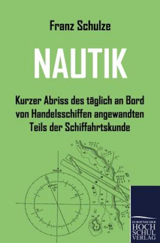 Kniha Nautik Franz Schulze