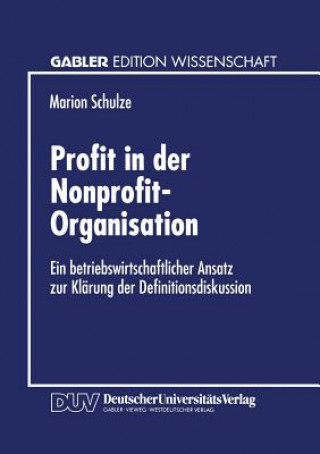 Könyv Profit in Der Nonprofit-Organisation Marion Schulze
