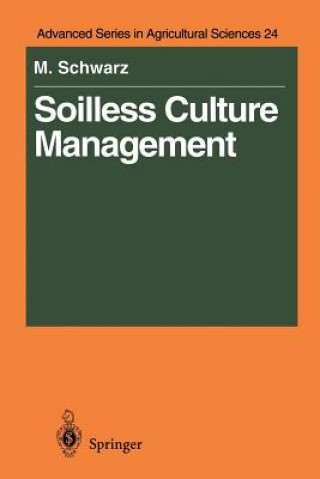Książka Soilless Culture Management Meier Schwarz