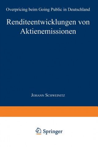 Kniha Renditeentwicklungen Von Aktienemissionen Johann Schweinitz