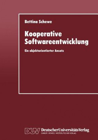 Knjiga Kooperative Softwareentwicklung Bettina Schwewe
