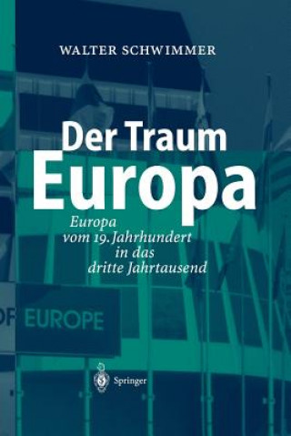 Kniha Der Traum Europa Walter Schwimmer