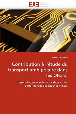 Книга Contribution   l'' tude Du Transport Ambipolaire Dans Les Ofets Nénon Sébastien