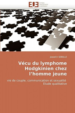 Könyv V cu Du Lymphome Hodgkinien Chez l''homme Jeune Josselin Sebille