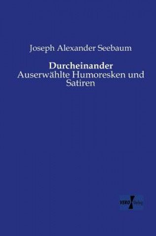 Książka Durcheinander Joseph Alexander Seebaum