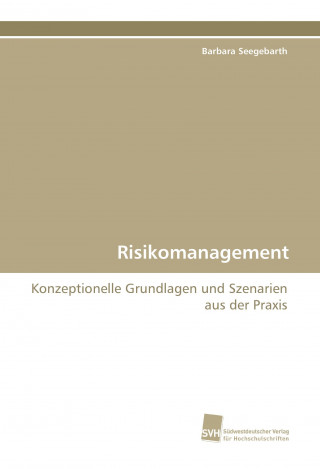 Book Risikomanagement Barbara Seegebarth