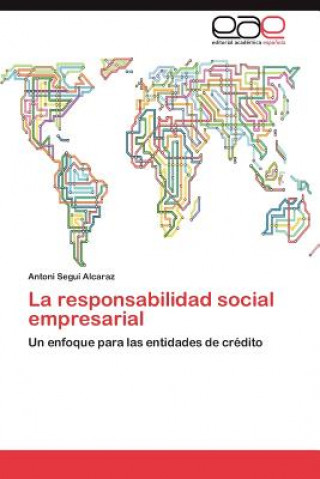 Livre Responsabilidad Social Empresarial Antoni Seguí Alcaraz