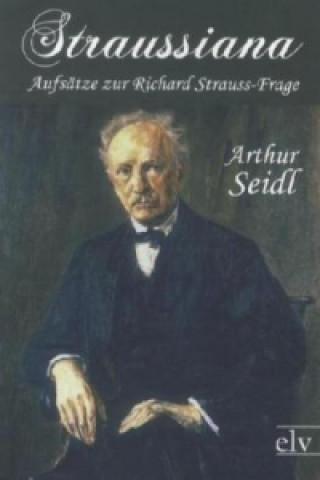 Book Straussiana Arthur Seidl