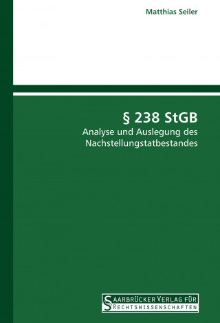 Book 238 StGB Matthias Seiler