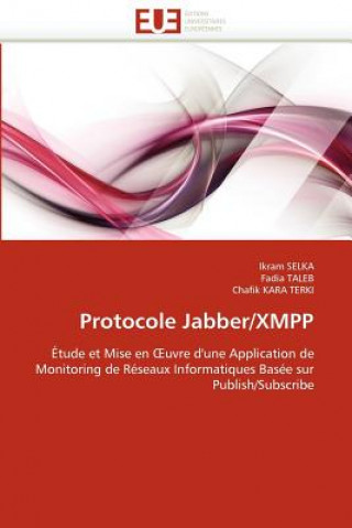 Kniha Protocole Jabber/Xmpp Ikram Selka
