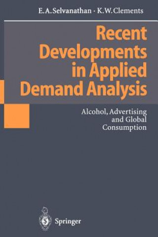 Kniha Recent Developments in Applied Demand Analysis E. A. Selvanathan