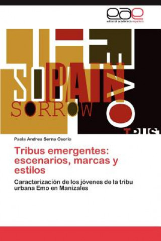 Book Tribus Emergentes Paola Andrea Serna Osorio