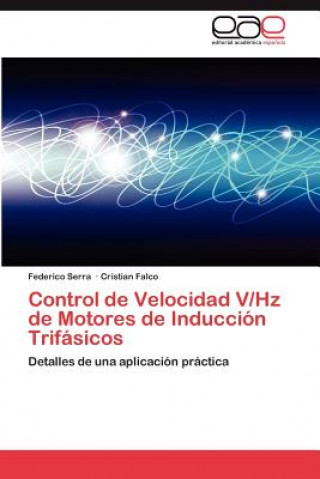 Carte Control de Velocidad V/Hz de Motores de Induccion Trifasicos Federico Serra