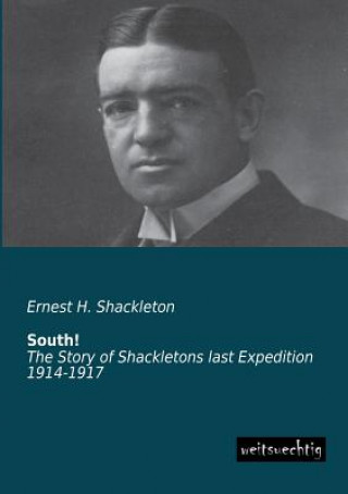 Könyv South! Ernest H. Shackleton