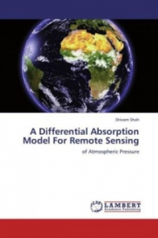 Buch A Differential Absorption Model For Remote Sensing Shivam Shah