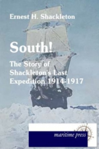 Buch South! Ernest Shakleton