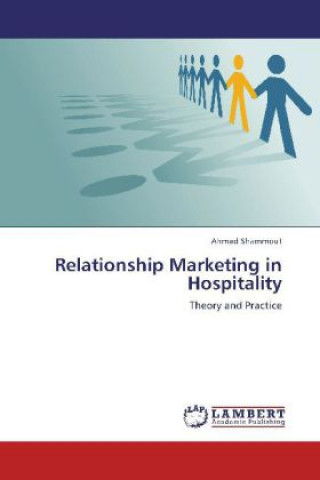 Knjiga Relationship Marketing in Hospitality Ahmad Shammout