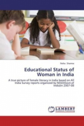 Kniha Educational Status of Woman in India Neha Sharma
