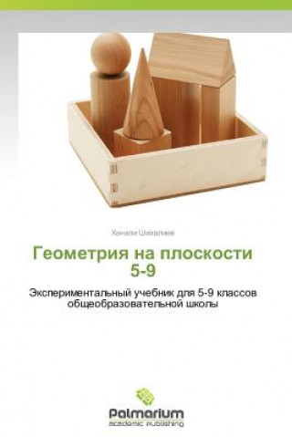 Kniha Geometriya na ploskosti 5-9 Khanali Shikhaliev
